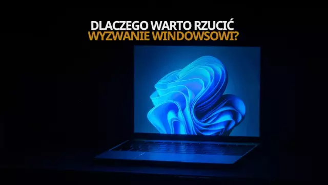 Dlaczego warto rzucić wyzwanie Windowsowi? – felieton | Pograne - Dlaczego warto rzucić wyzwanie Windowsowi? – felieton | Pograne