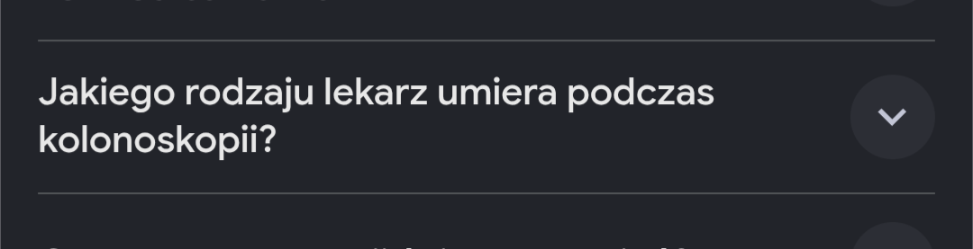 Zrzut ekranu z napisem (propozycja pytania ai): "Jakiego rodzaju lekarz umiera podczas kolonoskopii?"