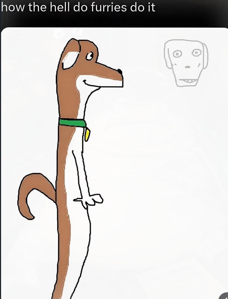 PL: Amatorski rysunek psa-furrasa. Podpis: "jak te furrasy w ogóle to robią"
EN: Poorly drawn dog fursona. Caption: "how the hell do furries do it"
